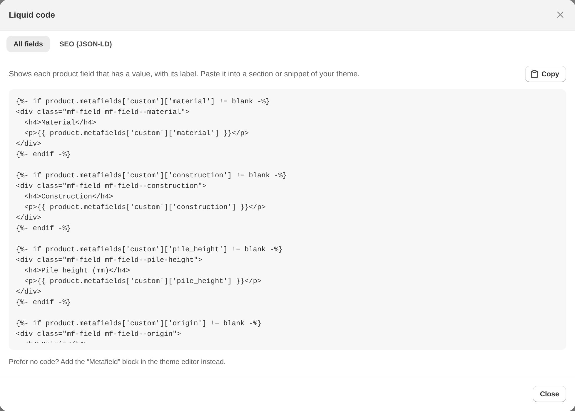 Liquid code generated for every product field