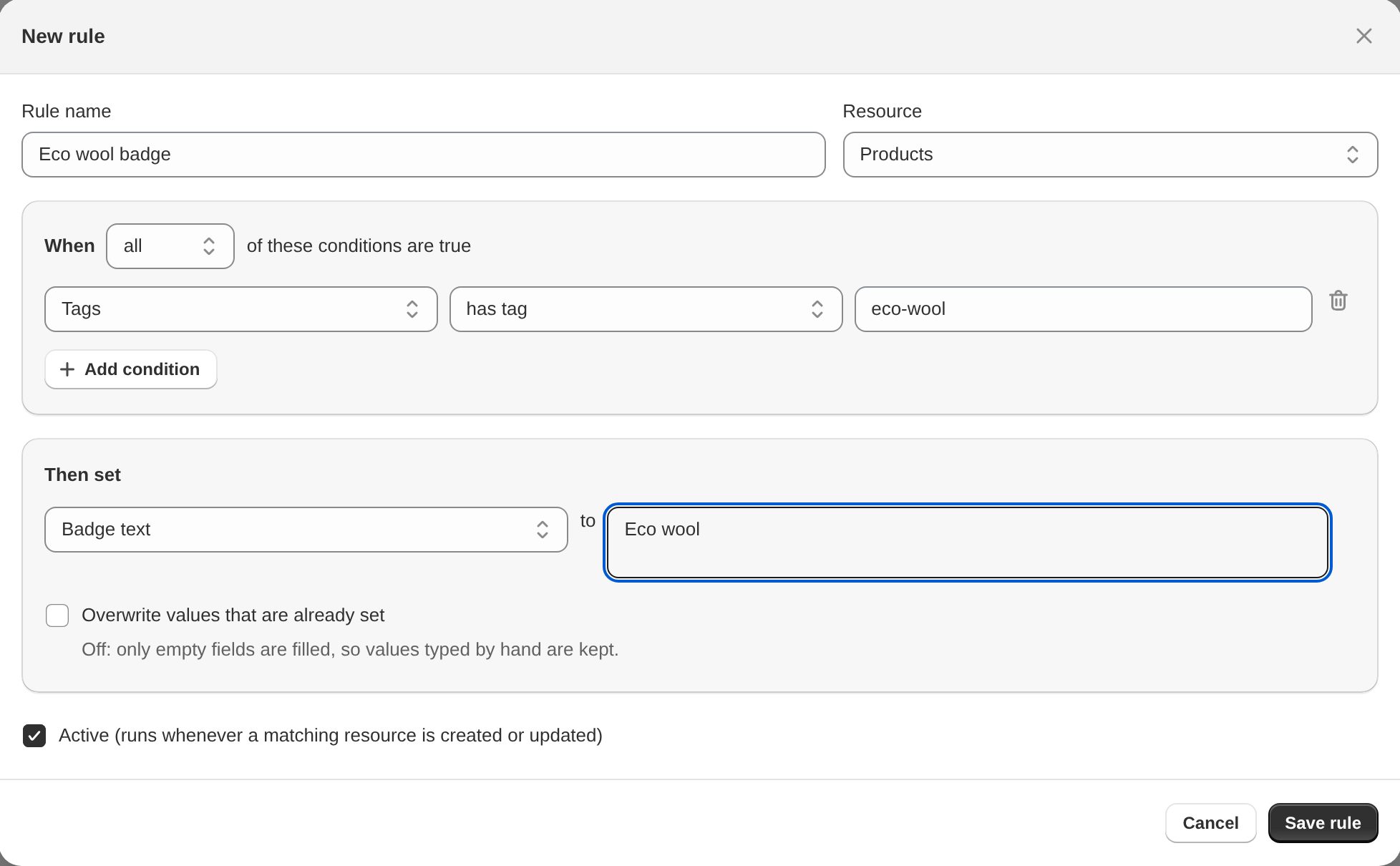 Creating an automatic rule that sets a badge when a product has a tag