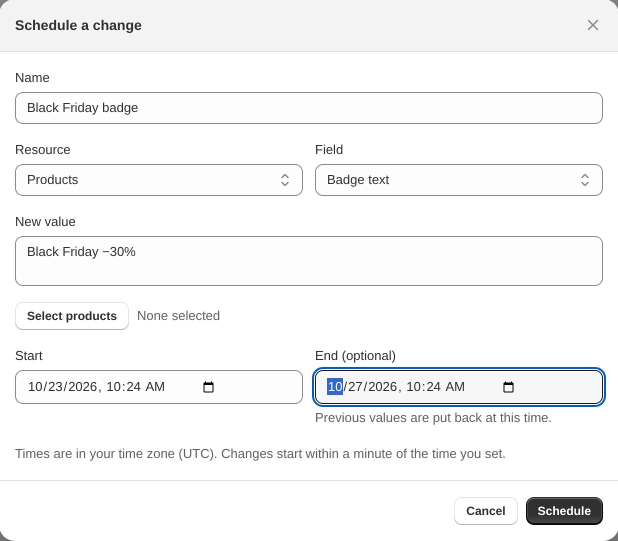 Schedule a change with a start and end time